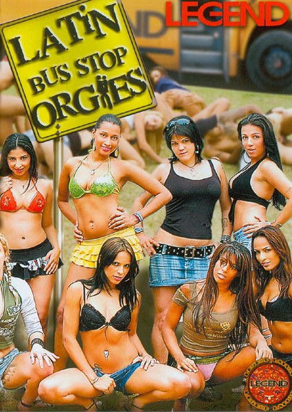 DVD : Latin Bus Stop Orgies